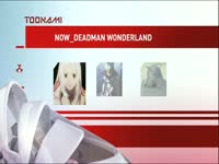 Toonami Now Deadman Wonderland