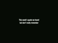 Week's Quote June 24 2012 thumbnail