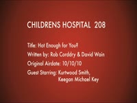 Children's Hospital Ep. 208