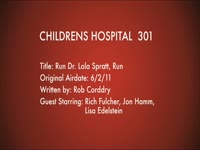 Children's Hospital Ep. 301