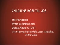 Children's Hospital Ep. 303