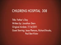 Children's Hospital Ep. 308