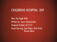 Children's Hospital Ep. 309