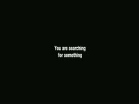 Searching for Something
