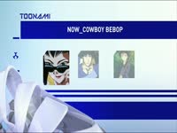 Toonami Now Cowboy Bebop 07 thumbnail