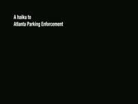 Atlanta Parking Haiku thumbnail