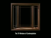 TV Window of Contemplation