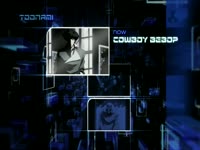 Toonami 2.0 Now Cowboy Bebop 5