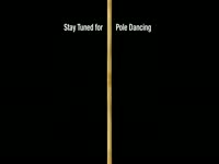 Stay Tuned for Pole Dancing Pt 1 thumbnail