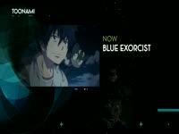 Toonami 3.0 Blue Exorcist 16 thumbnail